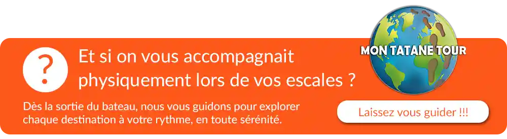 Et si on vous accompagnait physiquement lors de vos escales ?