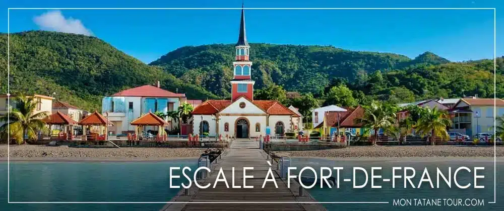 Escalas de cruceros en el Caribe – Fort de France