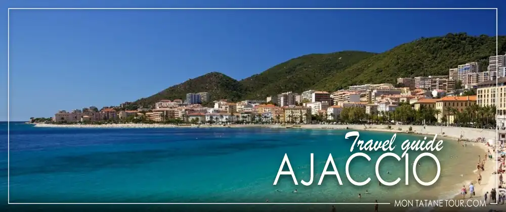 Ajaccio travel guide - Corsica
