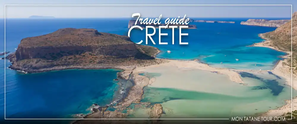 The islands in Europe - Crete travel guide - Greece