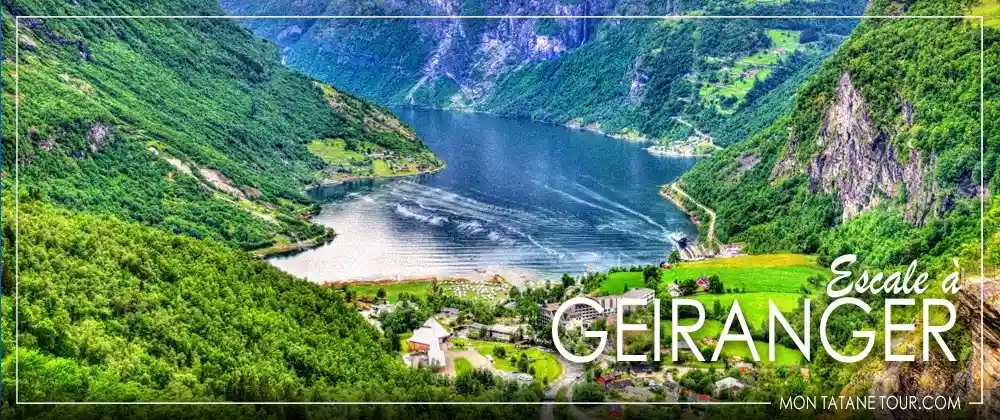 Escale en croisière à Geiranger