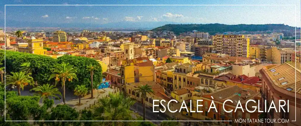 Escales en Croisière à Cagliari - Sardaigne