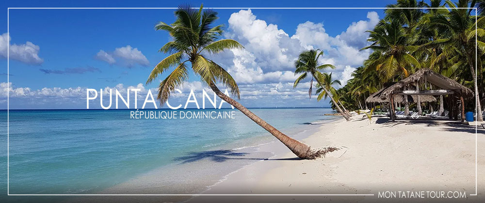 Punta Cana, République Dominicaine : Plages paradisiaques et escapade tropicale