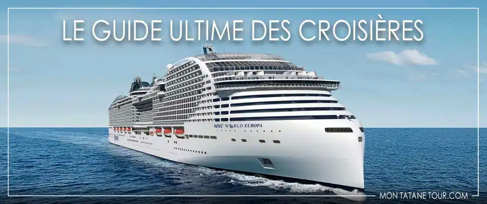 How to choose your cruise? Ultime guide