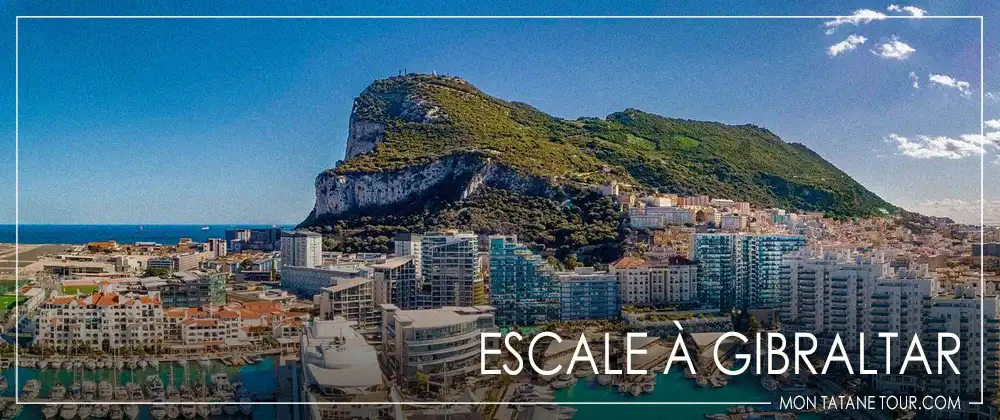 Escales croisière à Gibraltar