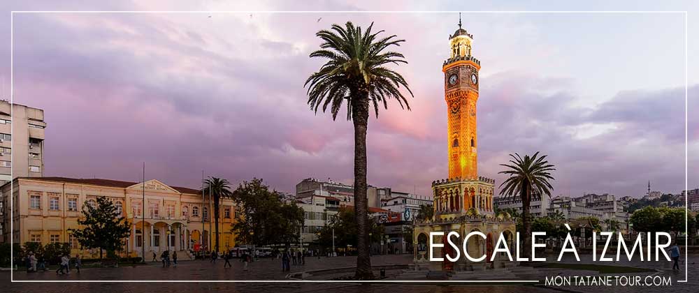 Escales en croisière à Izmir