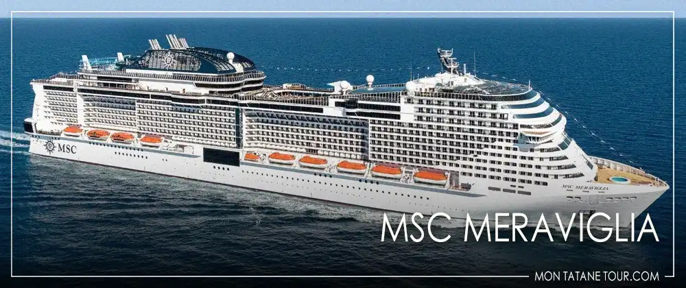 MSC Cruises ships - Complete fleet guide & Information header MonTataneTour