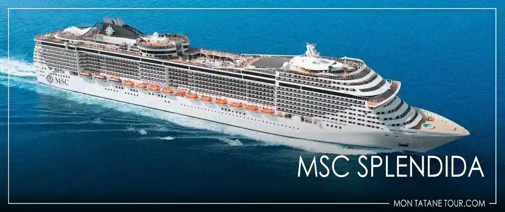 MSC Cruises ships - Complete fleet guide & Information header MonTataneTour