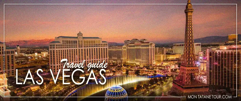 Visit Las Vegas Travel guide USA