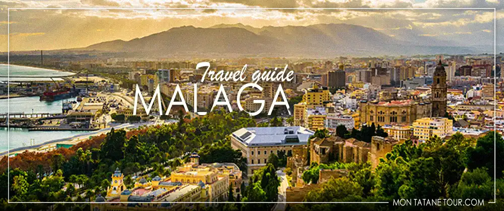 Visit Malaga travel guide - Spain
