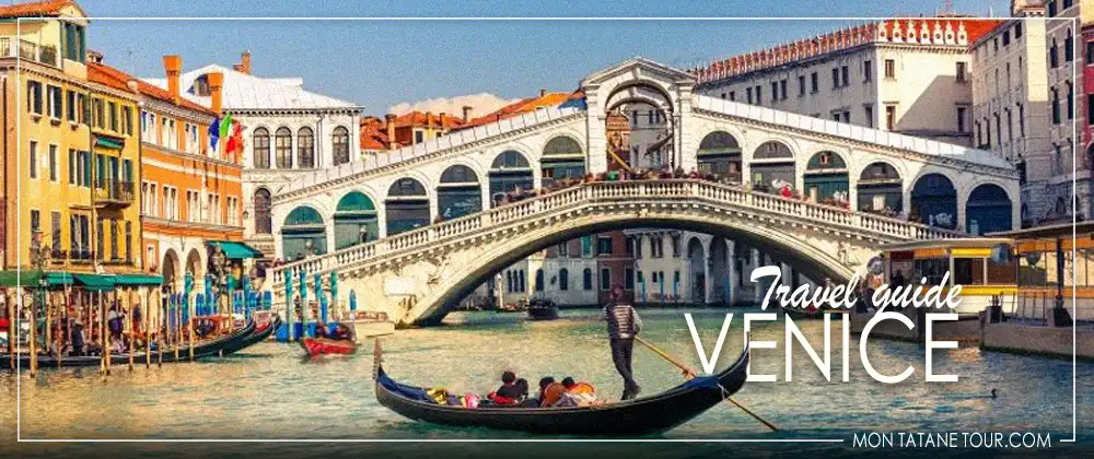 Visit Venice travel guide - Italy