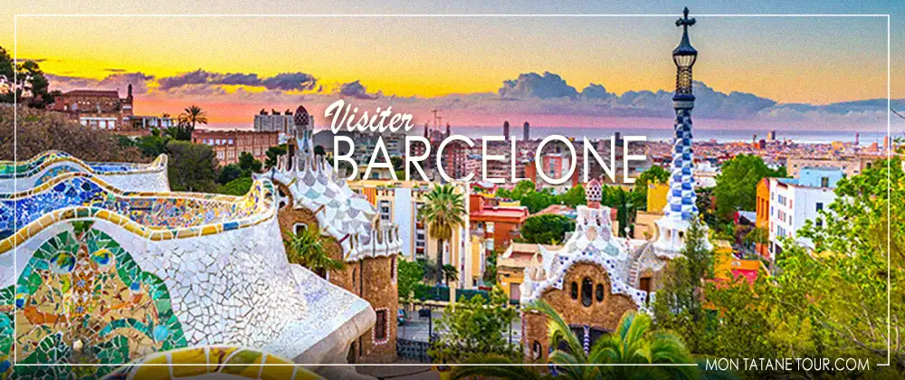 Visiter Barcelone guide de voyage MTT